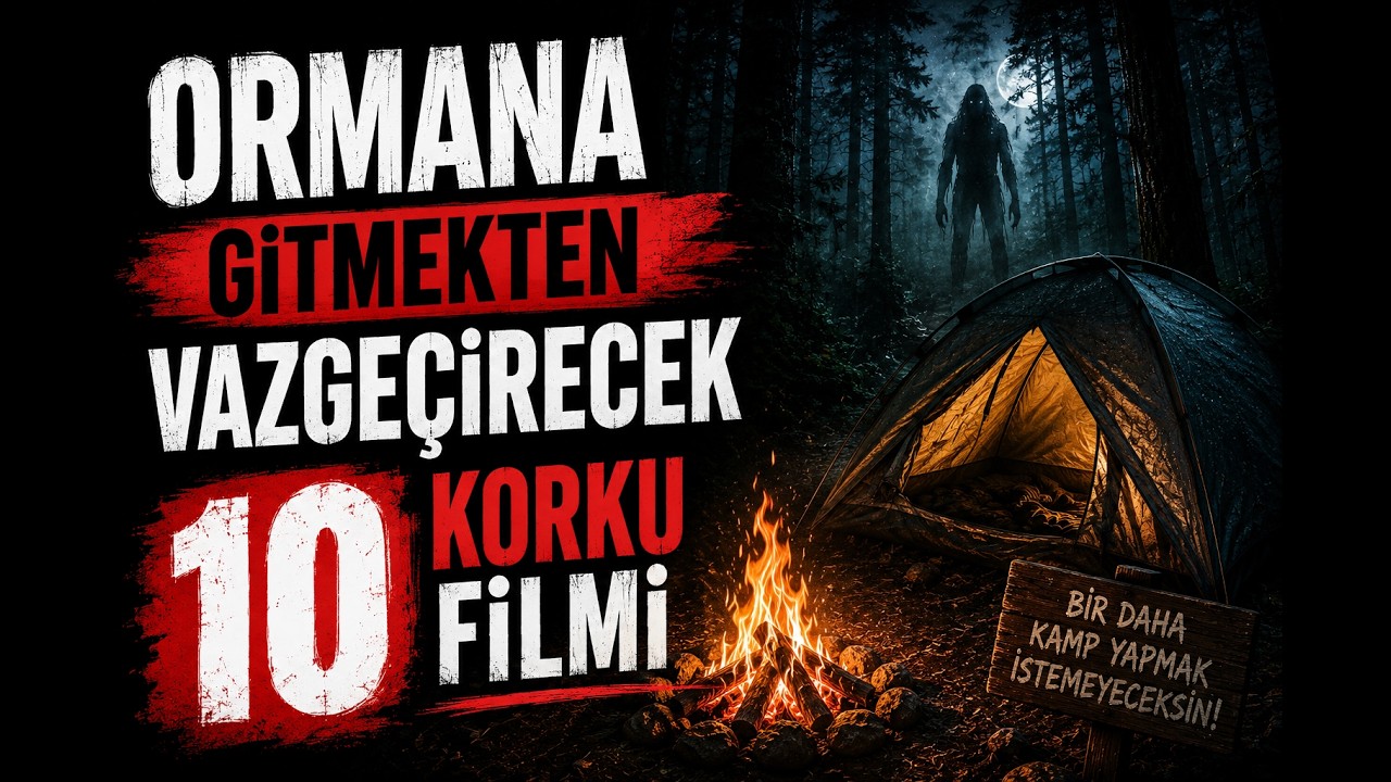 Ormana Gitmekten Vazgeçirecek 10 Korku Filmi