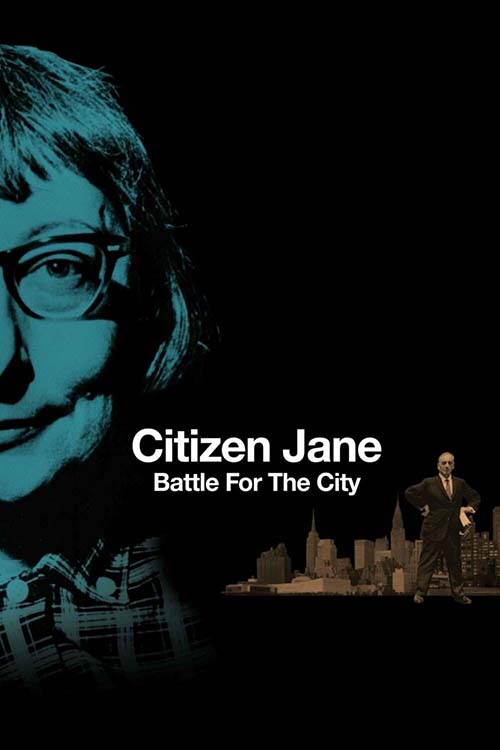 Citizen Jane: Battle for the City (2016) film afişi