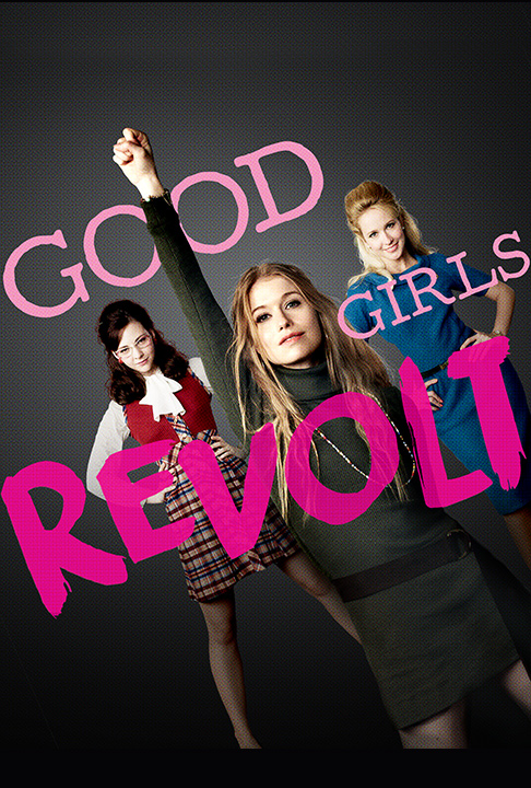 Good Girls Revolt dizi afişi