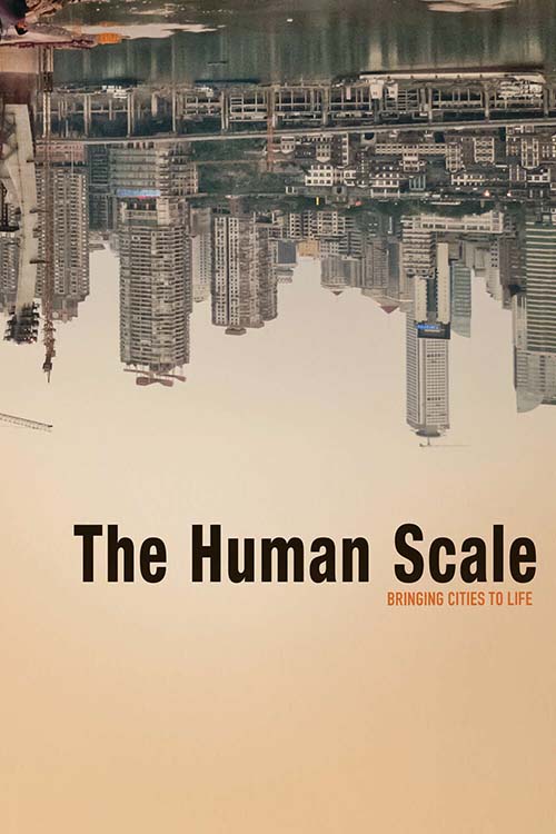 The Human Scale (2012) film afişi