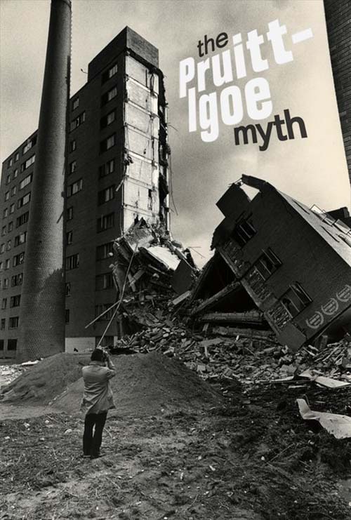 The Pruitt-Igoe Myth (2011) film afişi