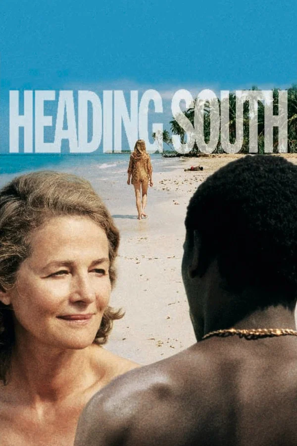 Heading South / Vers le sud (2005) film afişi