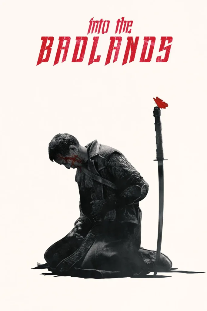 Into the Badlands dizi afişi