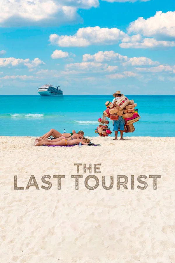 The Last Tourist (2021) film afişi