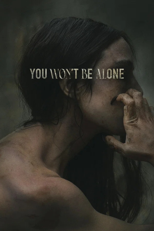 You Won’t Be Alone (2022) film afişi