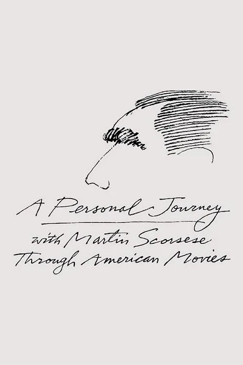 A Personal Journey with Martin Scorsese Through American Movies (1995) film afişi